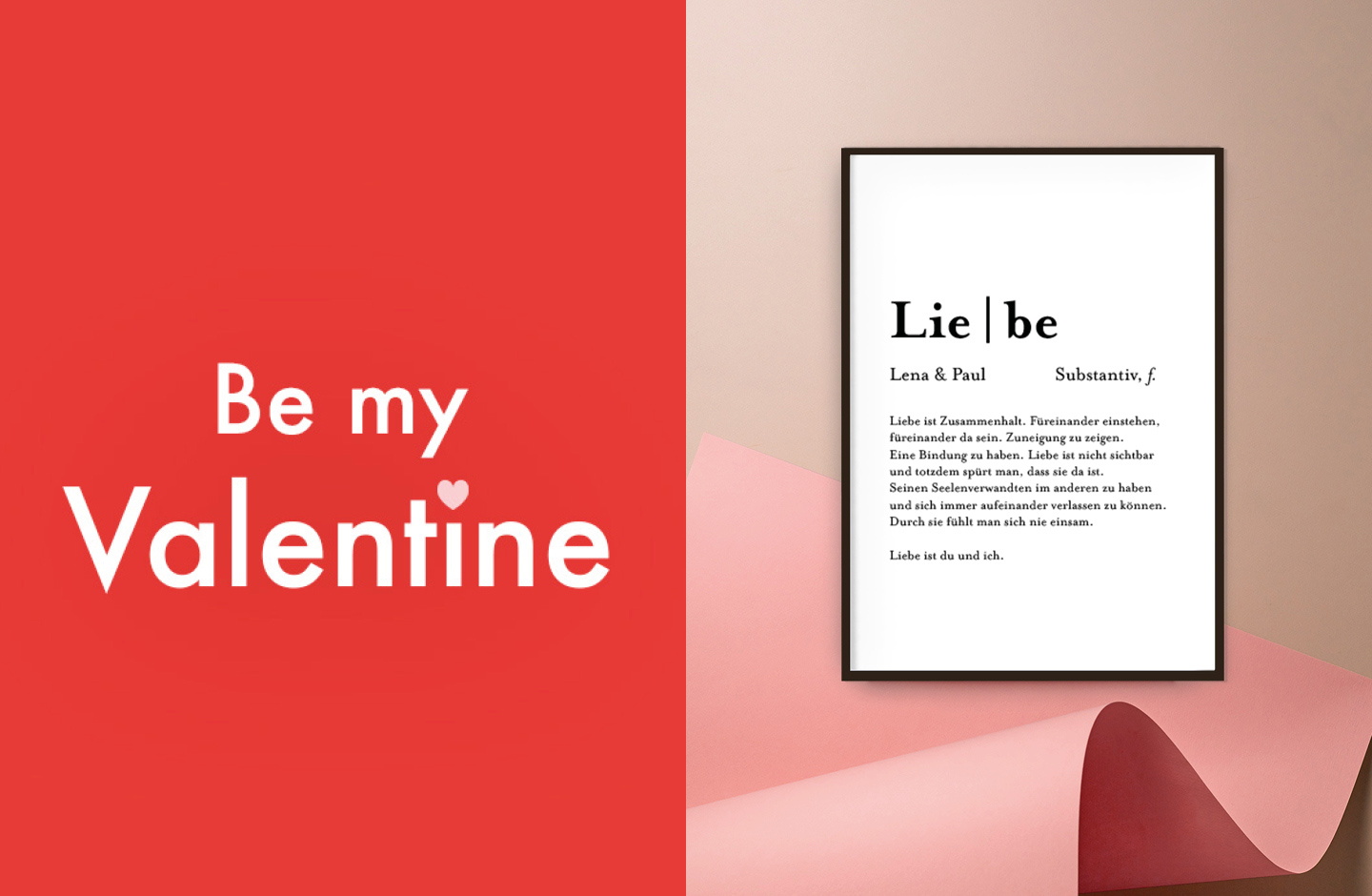 Als Geschenkidee zum Valentinstag wird ein Poster mit der Definition von Liebe an eine Wand gehängt.